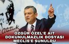 Özgür Özel'e ait dokunulmazlık dosyası Meclis'e sunuldu