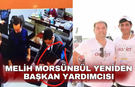 Melih Morsünbül Yeniden Başkan Yardımcısı