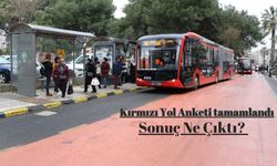 Kırmızı Yol Anketi tamamlandı Sonuç Ne Çıktı?