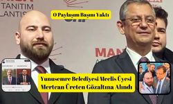 CHP Manisa Yunusemre Belediyesi Meclis Üyesi Mertcan Üreten Gözaltına Alındı