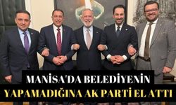 Manisa'da Belediyenin yapamadığına Ak Parti el attı