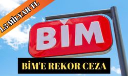 BİM'e rekor ceza