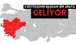 5 Büyükşehir Başkanı bir arayla geliyor