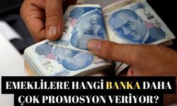 Emeklilere hangi banka daha çok promosyon veriyor?