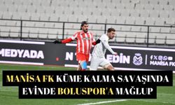 Manisa FK küme kalma savaşında evinde Boluspor'a mağlup