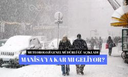 Manisa'ya kar mı geliyor?