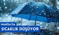 Manisa'da sıcaklık düşüyor