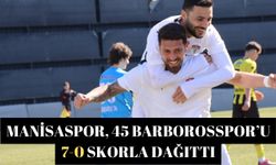 Manisaspor, 45 Barborosspor’u 7-0 skorla dağıttı