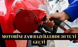 Motorine zam Bazı illerde 50 TL'yi geçti