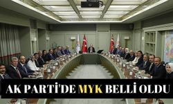 Ak Parti'de MYK belli oldu