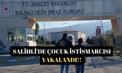 Salihli'de çocuk istismarcısı yakalandı