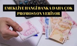 Emekliye hangi banka daha çok promosyon veriyor