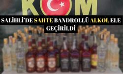 Salihli’de sahte bandrollü alkol ele geçirildi