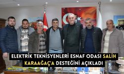 Elektrik Teknisyenleri Esnaf Odası Salih Karaağaç'a desteğini açıkladı