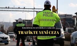 Trafikte yeni ceza