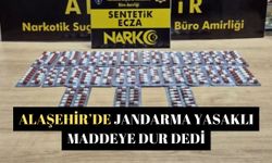 Alaşehir’de jandarma yasaklı maddeye dur dedi