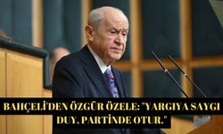 Bahçeli'den Özgür Özele: "Yargıya saygı duy, partinde otur."