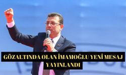 Gözaltında olan İmamoğlu yeni mesaj yayınlandı