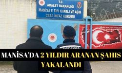 Manisa'da 2 yıldır aranan şahıs yakalandı