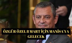 Özgür Özel 8 Mart için Manisa'ya gelecek