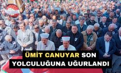 Ümit Canuyar son yolculuğuna uğurlandı