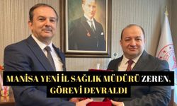 Yeni Manisa İl Sağlık Müdürü Zeren, görevi devraldı