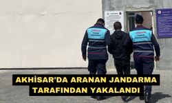 Akhisar'da aranan jandarma tarafından yakalandı