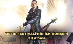 Mesir Festivali’nin ilk konseri Sıla'dan