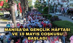 Manisa’da Gençlik Haftası ve 19 Mayıs coşkusu başladı