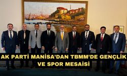 AK Parti Manisa’dan TBMM’de Gençlik ve Spor Mesaisi