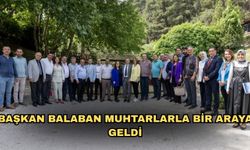 Başkan Balaban muhtarlarla bir araya geldi