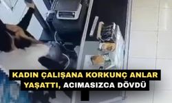 Kadın çalışana korkunç anlar yaşattı, acımasızca dövdü