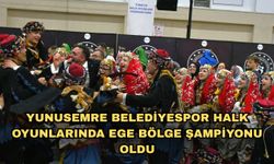 Yunusemre Belediyespor halk oyunlarında Ege Bölge Şampiyonu oldu