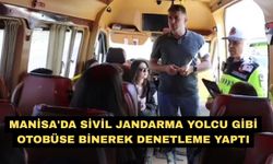 Manisa'da sivil jandarma yolcu gibi otobüse binerek denetleme yaptı