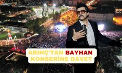 Arınç'tan Bayhan Konserine Davet