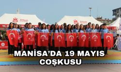 Manisa’da 19 Mayıs coşkusu