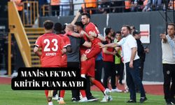 Manisa FK’dan  kritik puan kaybı
