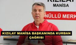Kızılay Manisa Başkanı'ndan kurban çağrısı