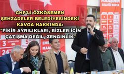 CHP'li Özkösemen Şehzadeler Belediyesindeki Kavga hakkında:  "Fikir ayrılıkları, bizler için çatışma değil, zenginlik"