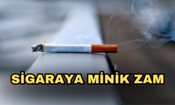 Sigaraya minik zam