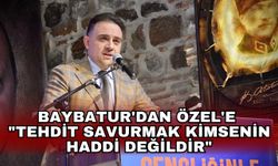 Baybatur'dan Özel'e "Tehdit savurmak kimsenin haddi değildir"