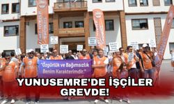 Yunusemre'de işçiler grevde!