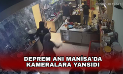 Deprem anı Manisa'da kameralara yansıdı