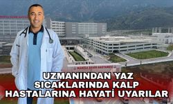 Uzmanından yaz sıcaklarında kalp hastalarına hayati uyarılar