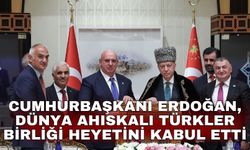 Cumhurbaşkanı Erdoğan, Dünya Ahıskalı Türkler Birliği heyetini kabul etti