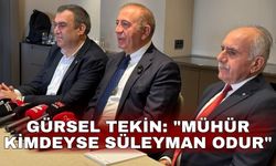 Gürsel Tekin: "Mühür kimdeyse Süleyman odur"