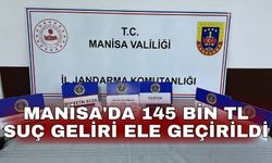 Manisa'da 145 bin TL suç geliri ele geçirildi