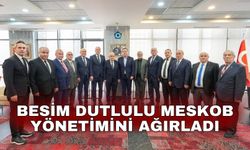 Besim Dutlulu MESKOB yönetimini ağırladı