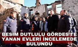 Besim Dutlulu Gördes'te yanan evleri incelemede bulundu