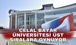 Celal Bayar Üniversitesi üst sıralara oynuyor